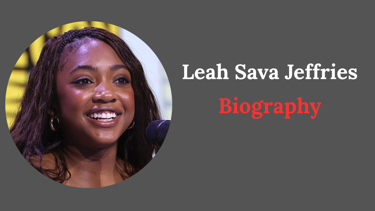 Leah Sava Jeffries Age, height, career and biography